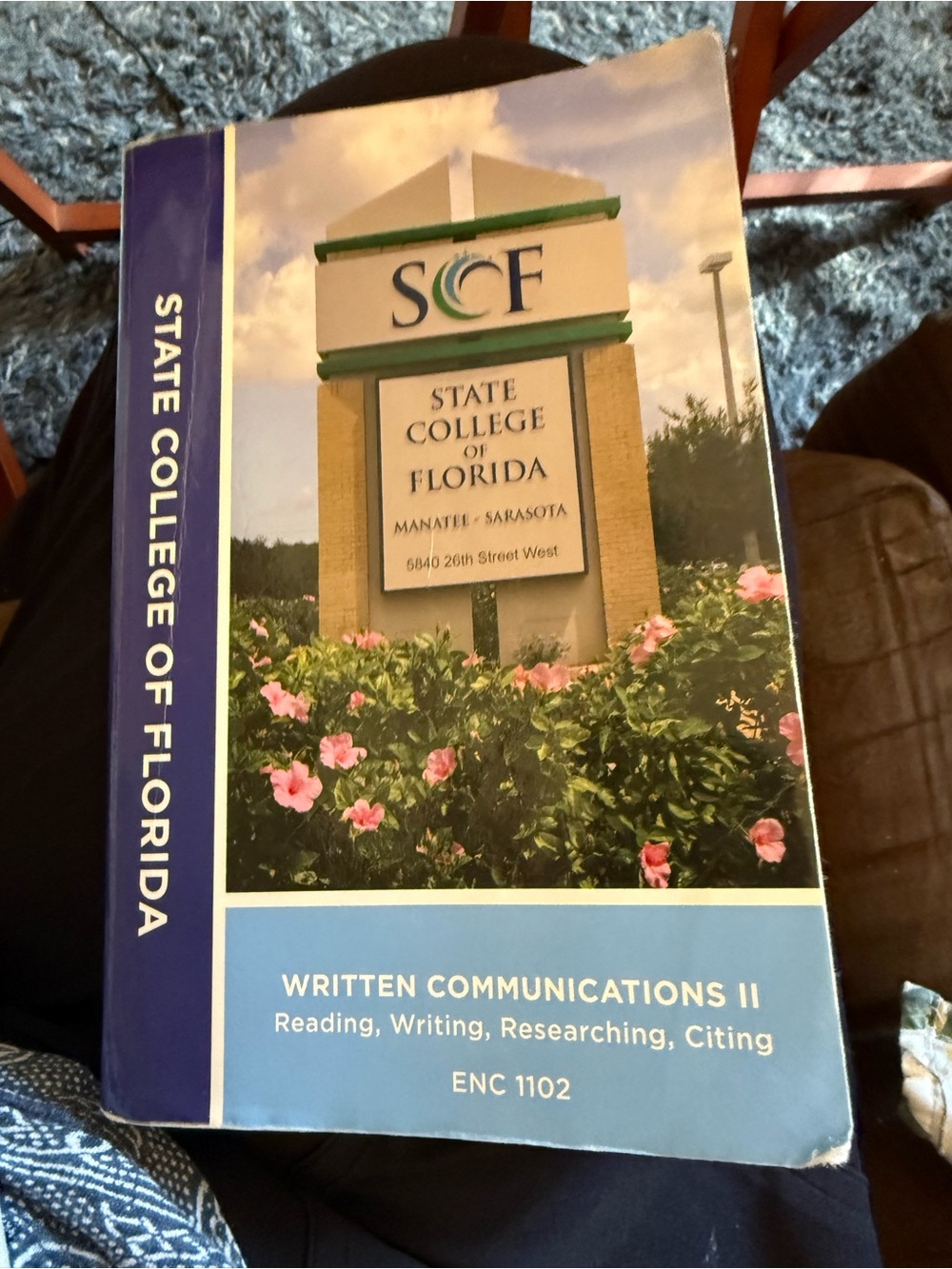 State College of Florida Written Communications II Textbook Paperback